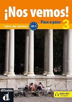 Paperback ¡Nos vemos! Paso a paso A2.1 Libro del alumno y cuaderno de ejercicios: ¡Nos vemos! Paso a paso A2.1 Libro del alumno y cuaderno de ejercicios [Spanish] Book