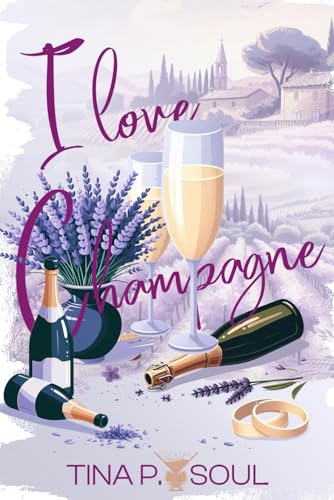 I love Champagne: (Cocktail Edizioni)