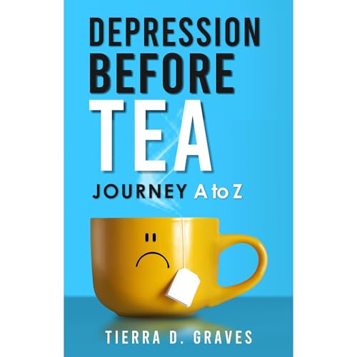 Depression Before Tea by Tierra D. Graves episode artwork