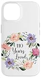 Photo Gallery 110 years loved 110h birthday floral 110 years loved women custodia per iphone 14 Photo Gallery 110 years loved 110h birthday floral 110 years loved women custodia per iphone 14