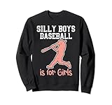 This Silly Boys Baseball For Girls outfit is a perfect gift for baseball players, catchers, pitchers, fans, team and coach! Browse our brand for more sport tees apparel & decoration for boys, girls, youth, men, women & kids!