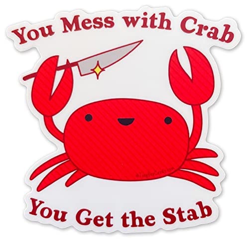 Amazon.com: Crab Vinyl Sticker "You Mess with Crab, You Get the Stab