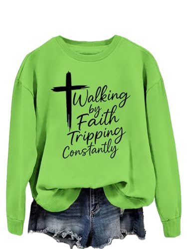 Walking by Faith Tripping Constantly Sweatshirts Christian Faith Sweatshirts Casual Motivational Long Sleeved Pullover