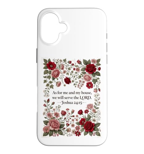 As for Me and My House, We Will Serve The LORD - Joshua 24 �X�}�z�P�[�X iPhone 16 Plus �p
