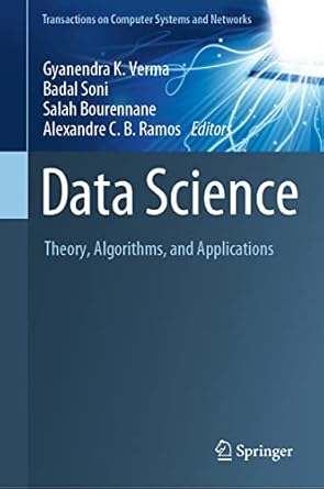 Buy Data Science: Theory, Algorithms, and Applications (Transactions on ...