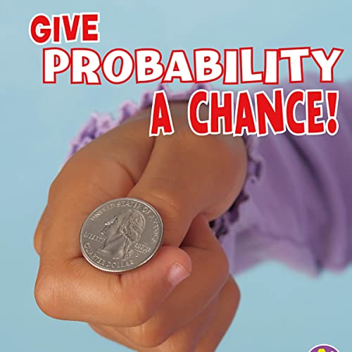 Give Probability a Chance! by Tamara Olson, Heather Adamson, Thomas K. Adamson episode artwork