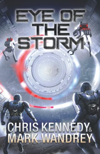 Eye of the Storm (With: Mark Wandrey)