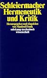 schleiermacher über die religion  Hermeneutik und Kritik