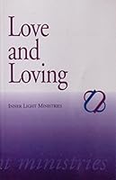 Love and Loving B000E7K2SY Book Cover