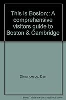 This is Boston;: A comprehensive visitors guide to Boston & Cambridge 0395200628 Book Cover