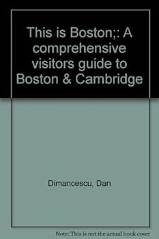 Paperback This is Boston;: A comprehensive visitors guide to Boston & Cambridge Book