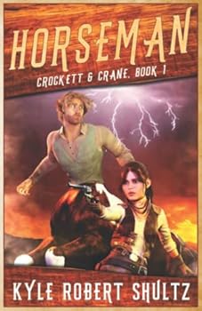 Horseman - Book #1 of the Crockett and Crane 