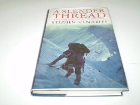 A slender thread: Escaping disaster in the Himalaya
