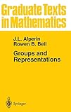 Groups and Representations (Graduate Texts in Mathematics)