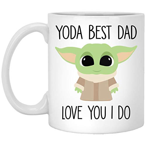 Yoda Best Dad Mug Best Dad Ever Gift Baby Yoda Coffee Mug Funny Gift For Dad Funny Dad Birthday Card Worlds Best Dad Gift Dad Mugs 11oz