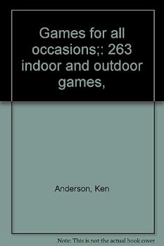 Unknown Binding Games for all occasions;: 263 indoor and outdoor games, Book