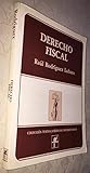 Derecho fiscal (Coleccion Textos juridicos universitarios