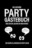  Das legendäre Party Gästebuch zum Ausfüllen, Ankreuzen & kaputt lachen: Das Freundebuch für deine Party, wohl eines der besten Partygeschenke für Erwachsene
