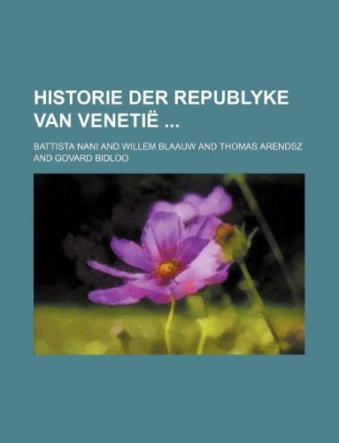 Historie Der Republyke Van Venetie