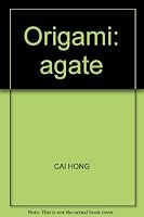 Origami: agate 7530740849 Book Cover