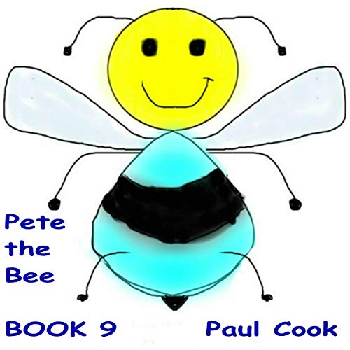 Pete the Bee Book 9 by Paul Cook episode artwork