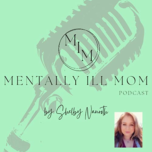 Couverture de Mentally Ill Mom