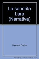 La señorita Lara 9562823512 Book Cover