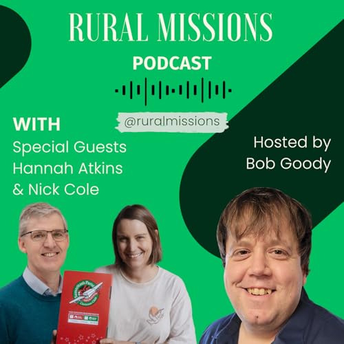 Rural Missions - Hannah Atkins & Nick Cole
