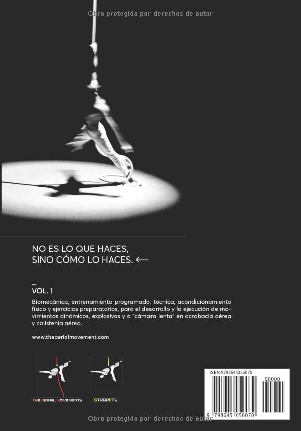 THE AERIAL MOVEMENT® ACROBACIA & CALISTENIA AÉREA VOLUMEN 1
