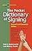 The Pocket Dictionary Of Signing