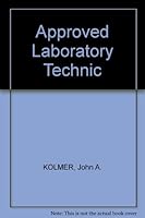 Approved Laboratory Technic B0007FZTWC Book Cover