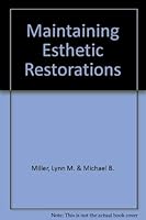 Maintaining Esthetic Restorations 0962370703 Book Cover