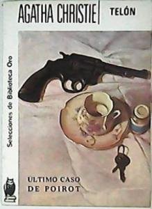Telón. El último caso de Poirot. [Tapa blanda] by CHRISTIE, Agatha.-