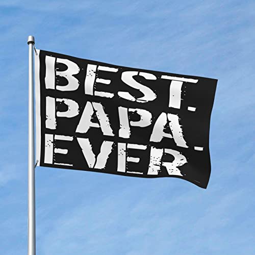 Best Papa Ever Father's Day Gifts for Women Men Flags 3x5 Outdoor Flag Banner for Outside with 2 Brass Grommets UV protection Fade Resistant for Indoor Outdoor