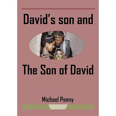 David&rsquo;s Son and the Son of David