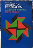 American Federalism: A View from the States B0006BO2QG Book Cover