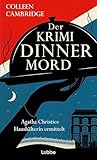 Cover zum Buch Der Krimidinnermord: Agatha Christies...