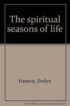 Paperback The spiritual seasons of life Book