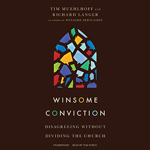 Winsome Conviction by Tim Muehlhoff, Richard Langer episode artwork