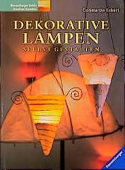 Hardcover Dekorative Lampen selbst gestalten. [German] Book