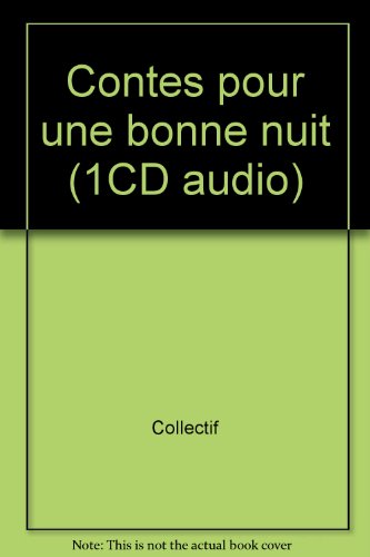 Contes pour une bonne nuit (1CD audio)