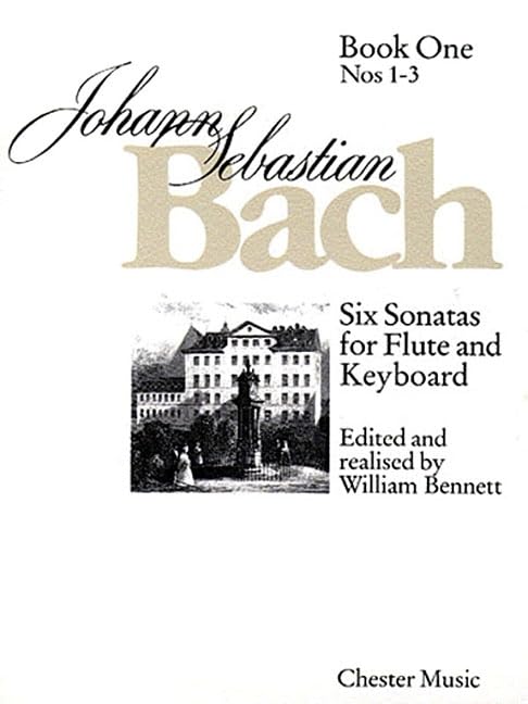 Johann Sebastian Bach: Six Sonatas For Flute And Keyboard: Book One