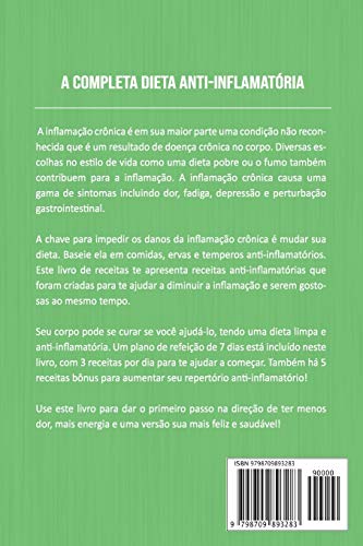 Livro de Receitas da Dieta Anti-inflamatória de 7 Dias E Plano Fácil de Reduzir a Inflamação Em port