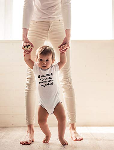 CBTwear If You Think I'm Cute You Should See My Aunt - Baby Clothes - Funny Newborn Bodysuit Outfits for Boys and Girls3