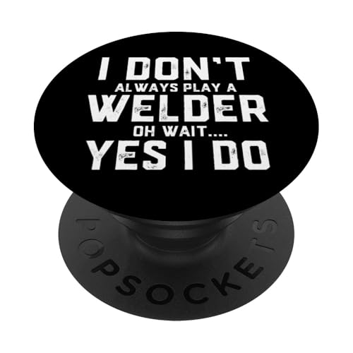 No siempre juego a un soldador PopSockets PopGrip Adhesivo