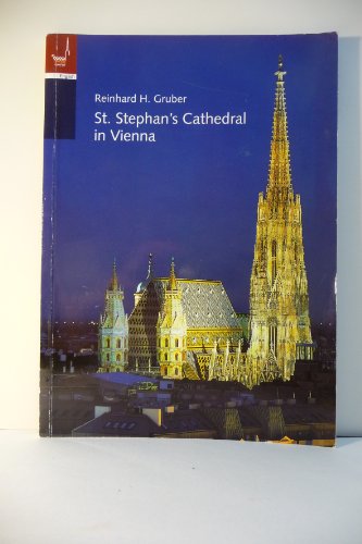 St. Stephan's Cathedral In Vienna B002XEVJXI Book Cover