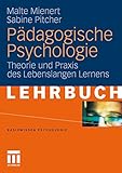  Pädagogische Psychologie: Theorie und Praxis des Lebenslangen Lernens (Basiswissen Psychologie) (German Edition)
