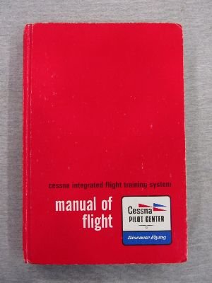 Cessna Integrated Flight Training System Manual... B000HUQS0E Book Cover