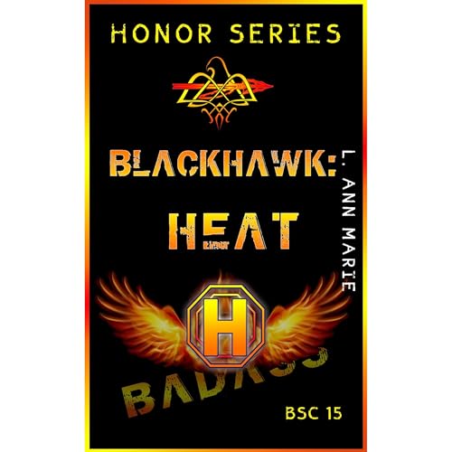 Blackhawk: Heat by L. Ann Marie episode artwork