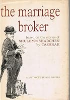 The Marriage Broker B000HZB0RU Book Cover